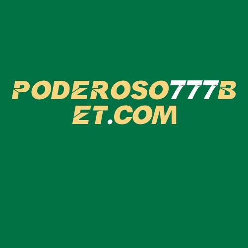 Logo da PODEROSO777BET